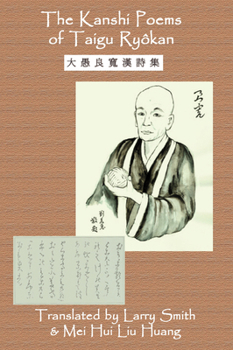 Paperback The Kanshi Poems of Taigu Ryokan (Laughing Buddha Series, 2) (English, Chinese and Japanese Edition) Book