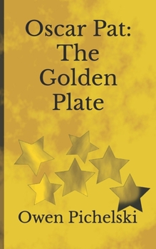 Paperback Oscar Pat: The Golden Plate Book
