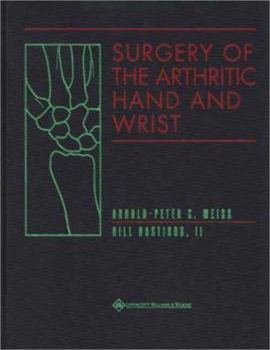 Hardcover Surgery of the Arthritic Hand and Wrist Book