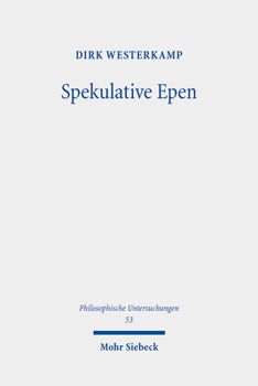 Hardcover Spekulative Epen: Studien Zur Sprachphilosophie Des Deutschen Idealismus [German] Book