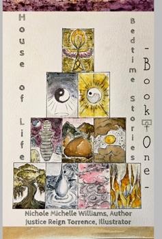 House of Life Bedtime Stories: Book One