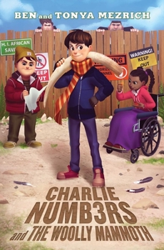 Hardcover Charlie Numbers and the Woolly Mammoth Book
