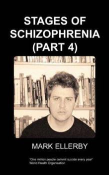 Paperback Stages of Schizophrenia, the (Part 4) Book