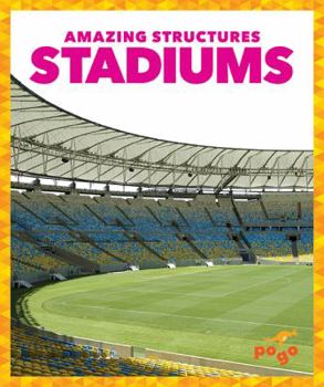 Stadiums - Book  of the Amazing Structures