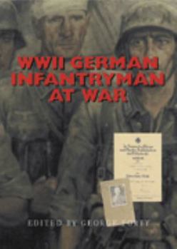 Hardcover German Infantryman at War 1939-1945 Book