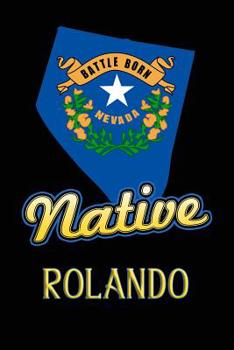 Paperback Nevada Native Rolando: College Ruled Composition Book