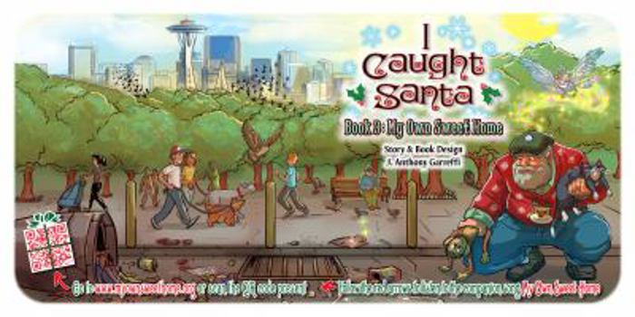 Paperback I Caught Santa: Book 3: My Own Sweet Home Book