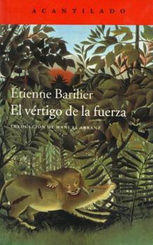 Paperback El vértigo de la fuerza: Vertige de la force [Spanish] Book