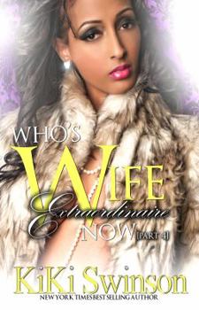 Paperback Who's Wife Extraordinaire Now Part 4 Book