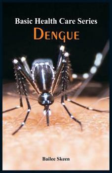 Paperback Basic Health Care Series - Dengue Book