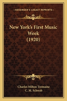 Paperback New York's First Music Week (1920) Book
