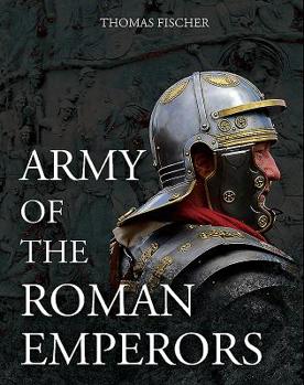 Hardcover Army of the Roman Emperors Book