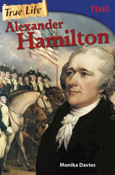 Paperback True Life: Alexander Hamilton Book