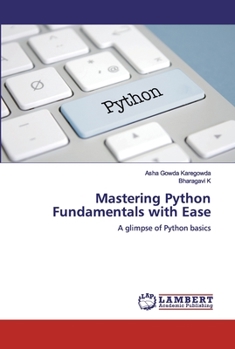 Paperback Mastering Python Fundamentals with Ease Book