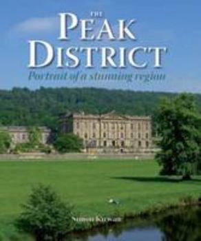 Hardcover Peak District - Portrait of a Stunning Region Book