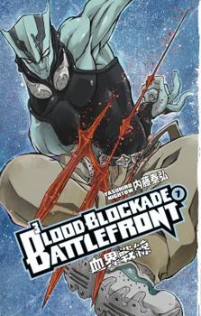 Blood Blockade Battlefront, Volume 7 - Book #7 of the Blood Blockade Battlefront