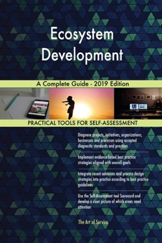 Paperback Ecosystem Development A Complete Guide - 2019 Edition Book