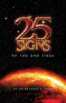 Paperback 25 Signs of the End Times Book