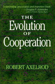 Paperback The Evolution of Cooperation Book
