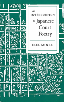 Paperback Intro to Japanese Court Poetry Book