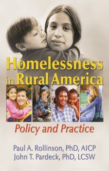 Hardcover Homelessness in Rural America: Policy and Practice Book