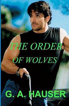 Paperback The Order of Wolves: Book 2 Gay-wolf-shape-shifter Book