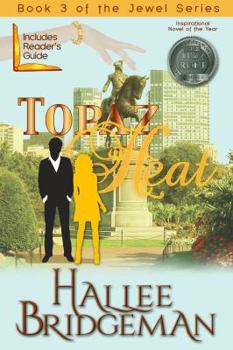 Paperback Topaz Heat: The Jewel Series Book 3 Book