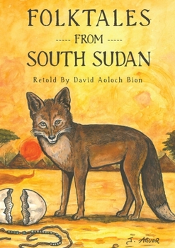 Paperback Folktales from South Sudan Book