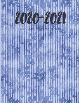 Daily Planner 2020-2021 Stripe Blue Leaves 15 Months Gratitude Hourly Appointment Calendar: Academic Hourly Organizer In 15 Minutes Interval; Monthly ... Log; Jan 2020 To Mar 2021 With Julian Dates
