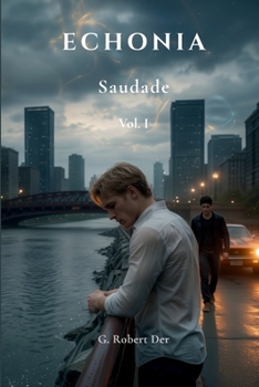 Paperback ECHONIA: Saudade (Portuguese Edition) [Portuguese] Book