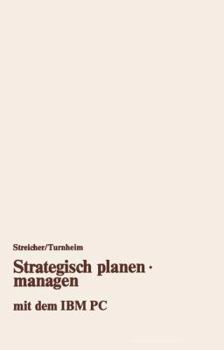 Paperback Strategisch Planen - Managen Mit Dem IBM PC [German] Book