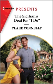 Mass Market Paperback The Sicilian's Deal for I Do Book