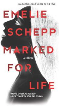 Mass Market Paperback Marked for Life: A Nordic Crime Novel Book
