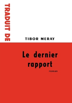Paperback Le Dernier Rapport [French] Book