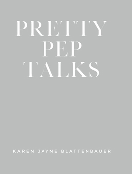 Hardcover Pretty Pep Talks Book