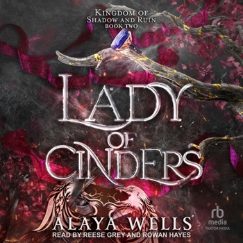 Lady of Cinders (Kingdom of Shadow and Ruin) - Book #2 of the Kingdom of Shadow and Ruin