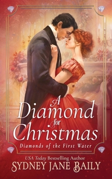 A Diamond for Christmas: Holiday Prequel (Diamonds of the First Water)