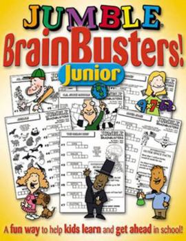 Paperback Jumble Brainbusters Junior: Because Learning Can Be Fun! Book