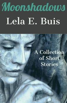 Paperback Moonshadows: A Collection of Short Stories Book