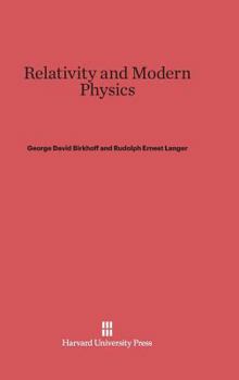 Hardcover Relativity and Modern Physics Book