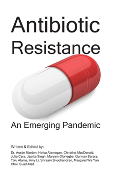 Paperback Antibiotic Resistance: An Emerging Pandemic Book