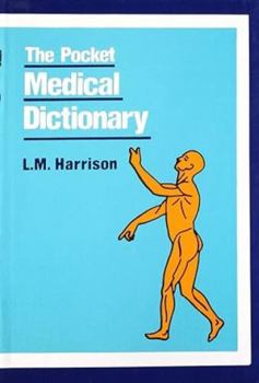 Paperback The Pocket Medical Dictionary Book