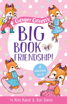 Paperback Ginger Green's Big Book of Friendship Book