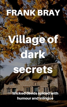 Paperback Village of dark secrets Book