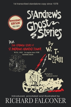 Paperback St Andrews Ghost Stories: Annotated and illustrated. Book