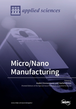 Paperback Micro/Nano Manufacturing Book