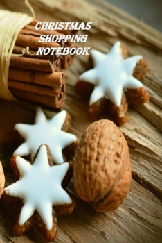 Paperback Christmas Shopping Notebook: The Ultimate Gift List Organizer Book