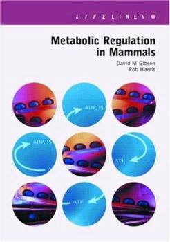 Paperback Metabolic Regulation in Mammals Book