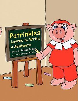 Paperback Patrinkles Learns to Write a Sentence Book