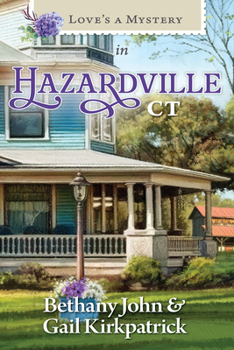 Paperback Love's a Mystery in Hazardville, Connecticut Book
